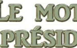 MOT DU PRESIDENT